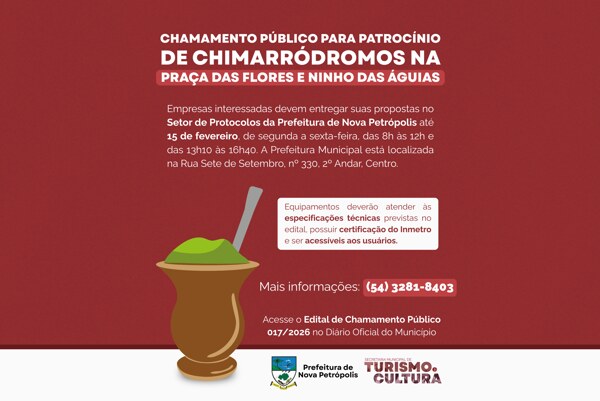 Secretaria de Turismo e Cultura de Nova Petrópolis abre chamamento público para patrocínio de chimarródromos na Praça das Flores e Ninho das Águias