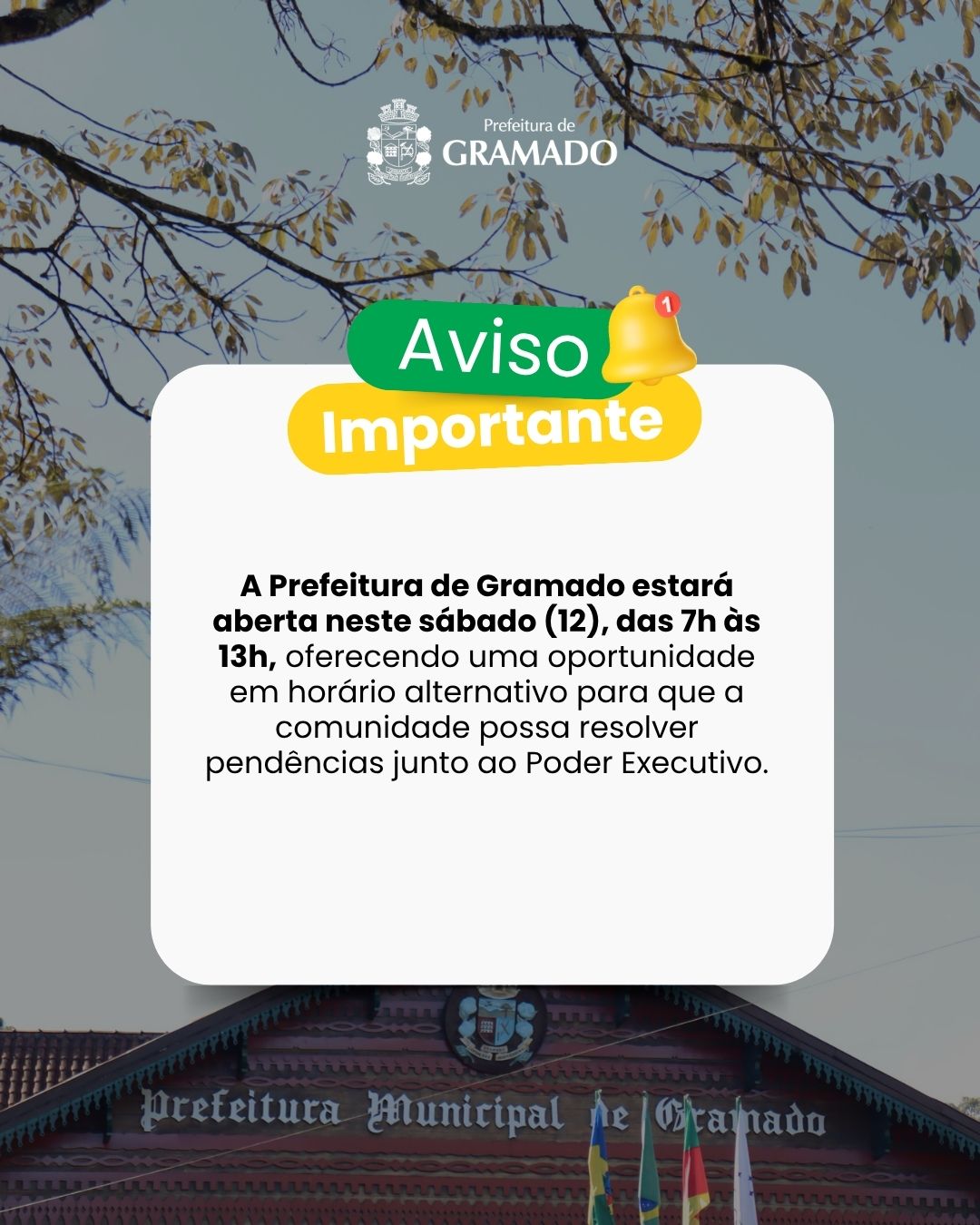 Prefeitura de Gramado estará aberta neste sábado (12)